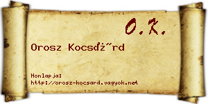 Orosz Kocsárd névjegykártya